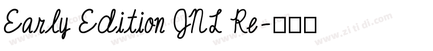 Early Edition JNL Re字体转换